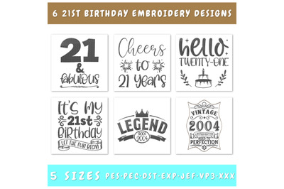 21st Birthday Embroidery Designs Bundle - 6 Designs, 21st Birthday PES