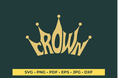 Crown Cut File | Word Art in Shape