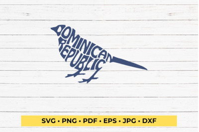 Dominican Republic Bird Word Art SVG Cut File