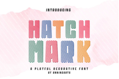 Hatch Mark - Decorative font