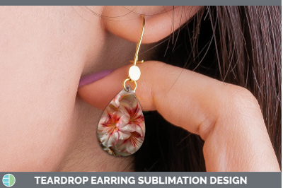 Azalea Teardrop Earrings 3D Agate Flowers Sublimation Earrin