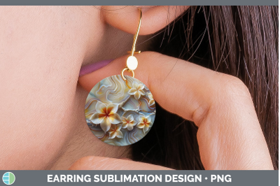 Plumeria Round Earrings 3D Agate Flowers Sublimation Earring