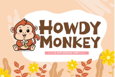 Howdy Monkey
