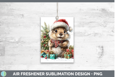 Groundhog Air Freshener Woodland Christmas Santa Sublimation