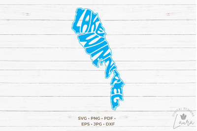 Lake Winnipeg Map Word Art SVG Cut File