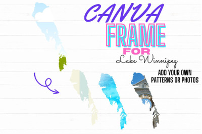 Lake Winnipeg Canva Frame Digital Template