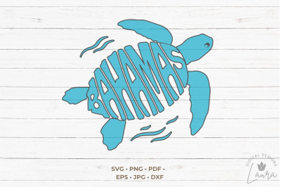 Bahamas Word Art in a sea turtle shape SVG Cut File