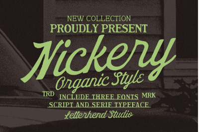 Nickery Organic Font Trio