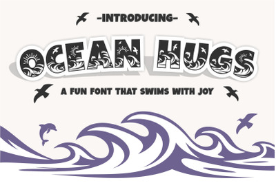 Ocean Hugs  Cute Sea Life Font with Waves &amp; Dolphins