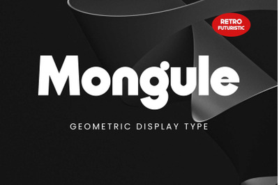 Mongule  Geometric Futuristic