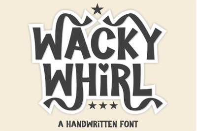 Wacky Whirl Fun Handwritten Font for Cricut &amp; Crafting