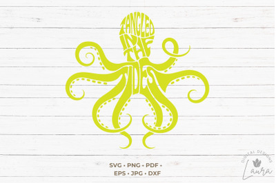 Tangled in the Tides in the shape of an Octopus SVG Cut File