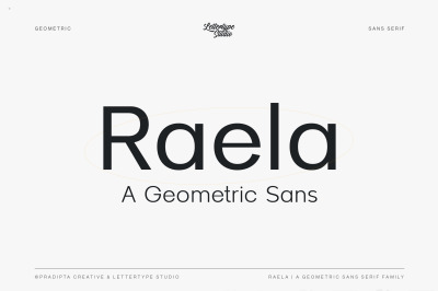 Raela a Geometric Sans Serif Family