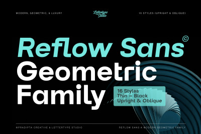 Reflow Sans a Geometric Sans Family
