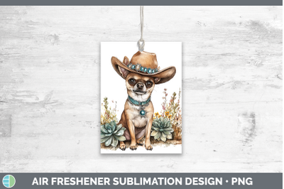 -05 Chihuahua Air Freshener Western Cowboy Dogs Sublimation