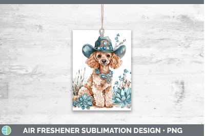 Poodle Air Freshener Western Cowboy Dogs Sublimation Car Sce
