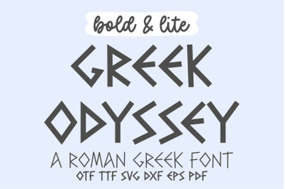 Greek Odyssey Font Bold and Lite | Roman Greek Alphabet