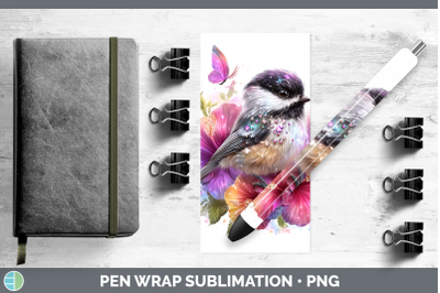 Chickadee Pen Wrap Birds 01 Floral Summer Sublimation Pen De