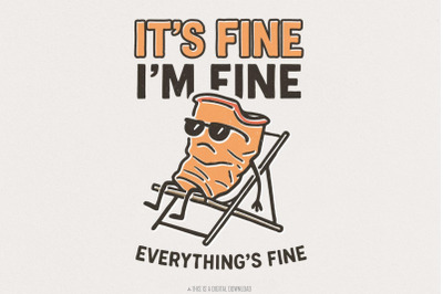 It&#039;s Fine I&#039;m Fine Everything&#039;s Fine PNG, Funny Potato Chip Digital Ar