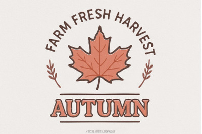 Farm Fresh Harvest Autumn PNG, Fall Maple Leaf Shirt Design, Harvest S