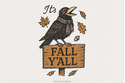 Its Fall Yall PNG, Autumn Crow Design, Pumpkin Spice Shirt, Rustic Fal
