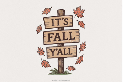 It&#039;s Fall Y&#039;all PNG, Autumn Sign Digital Download, Rustic Fall Leaves