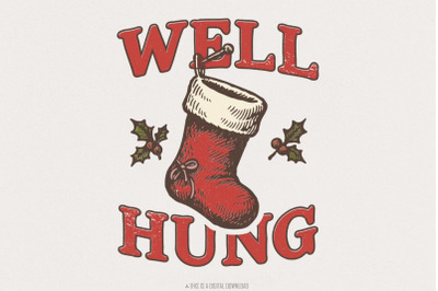 Well Hung Christmas Stocking PNG, Funny Holiday Digital Download, Vint
