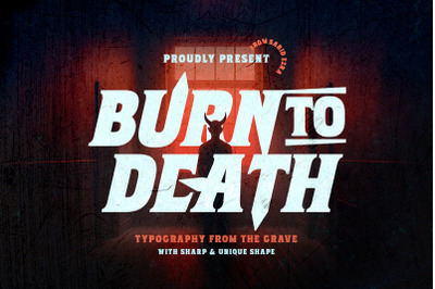 Burn to Death - Terrific Horror Font
