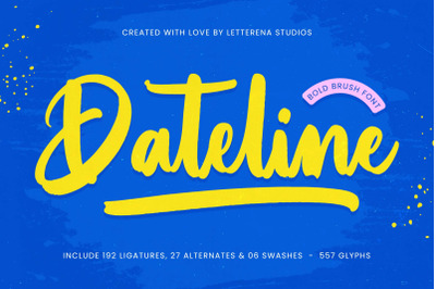 Dateline - Bold Brush Font
