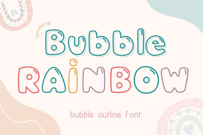 Bubble Rainbow - Outline Font