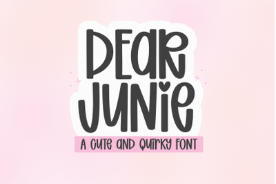 Dear Junie - Cute and Quirky Font