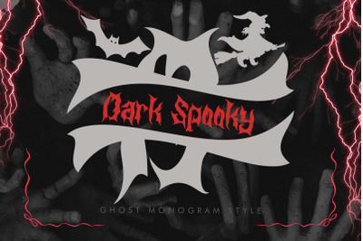 Dark Spooky Monogram