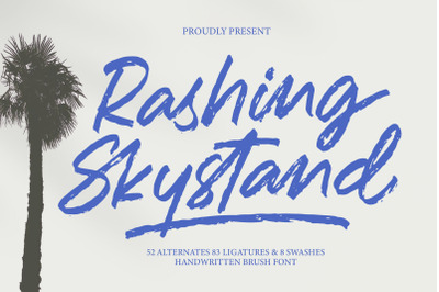 Rashing Skystand - Handwritten Brush Font