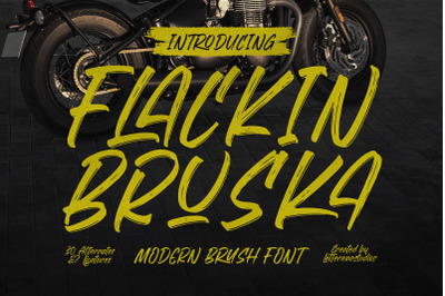 Flackin Bruska - Modern Brush Font