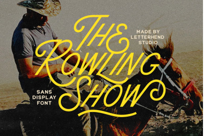 The Rowling Show Monoline Sans Display