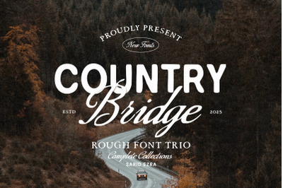 Country Bridge - Rough Font Trio