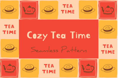Cozy Tea Time Seamless Pattern