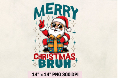 Merry Christmas Bruh Png, Funny Christmas Santa Claus Png.