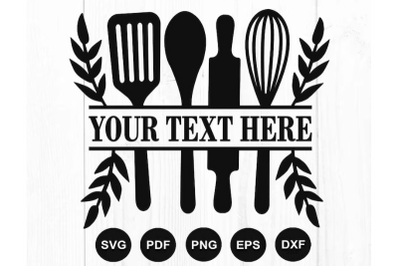 Kitchen Svg, Monogram Svg