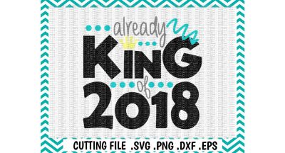 King of 2017 Cutting/ Printing File