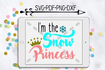 I'm The Snow Princess Cutting Design 