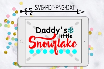 Daddy's Little Snowflake Cutting Design 