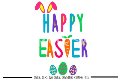Happy Easter SVG / DXF / EPS / PNG Files 