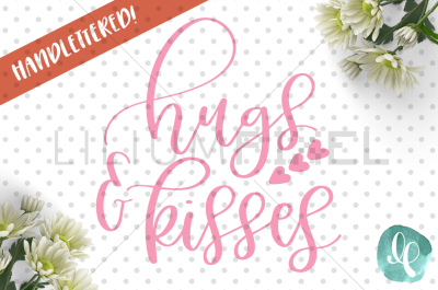 Hugs and Kisses / SVG PNG DXF