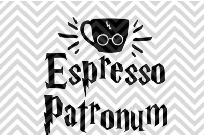 Espresso Patronum SVG and DXF EPS Cut File • Cricut • Silhouette