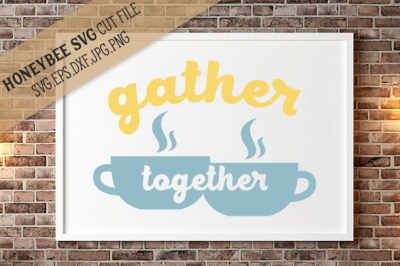 Gather Together Coffee Cups 