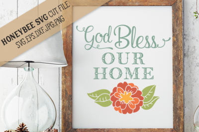 Download Download God Bless Our Home Free
