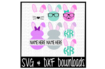 Easter Bunny SVG &2A; Bunny &2A; Monogram Cut File