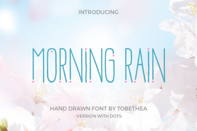 Morning Rain Font with Dots