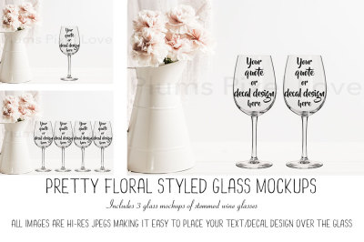 Pretty Styled Floral Wine Glass Mockups 